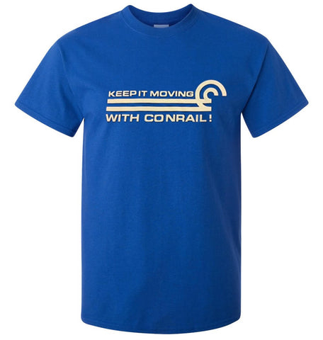 Conrail (Keep It Moving with Conrail) Shirt