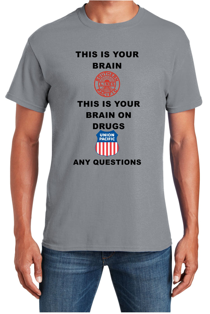 Southern Pacific "This is your Brain" Shirt